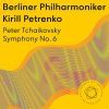 Tchaikovsky. Symfoni nr 6. Kirill Petrenko. Berlinerphilharmoniker